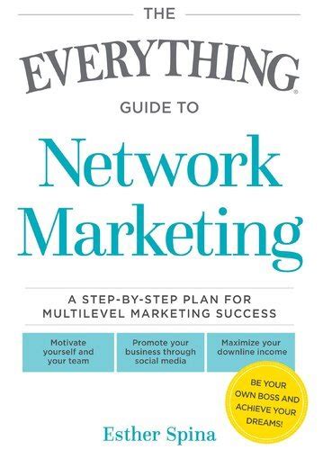 everything guide network marketing step Epub