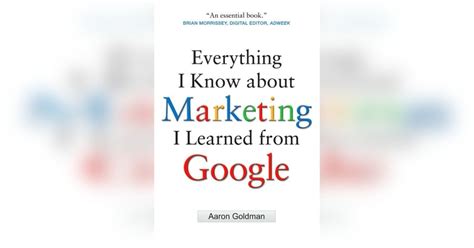 everything i know about marketing i learned from google Kindle Editon