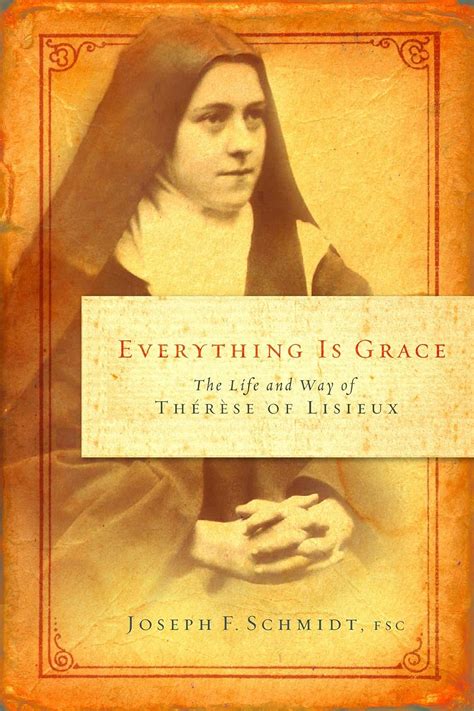 everything is grace the life and way of therese of lisieux PDF