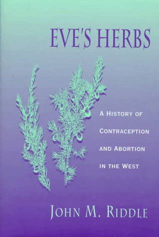 eves herbs a history of contraception and abortion in the west Kindle Editon