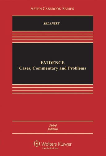 evidence cases commentary and problems third edition aspen casebooks Kindle Editon