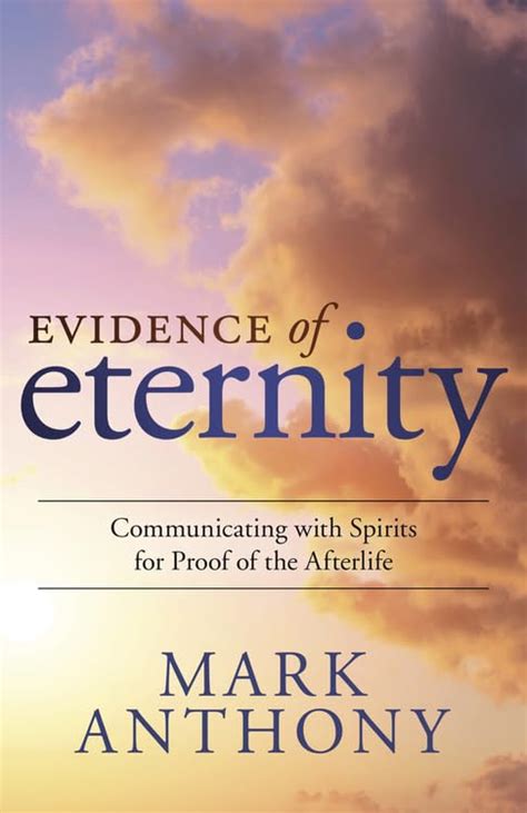 evidence of eternity communicating with spirits for proof of the afterlife Kindle Editon