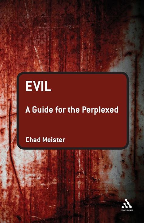 evil a guide for the perplexed evil a guide for the perplexed Kindle Editon