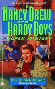 evil in amsterdam nancy drew and hardy boys super mysteries 17 Reader