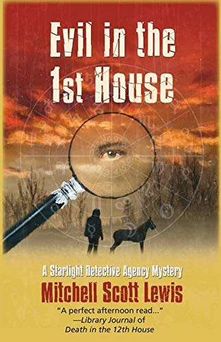 evil in the 1st house a starlight dectective agency mystery Reader