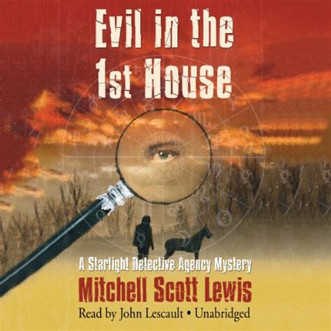 evil in the 1st house a starlight dectective agency mystery Reader