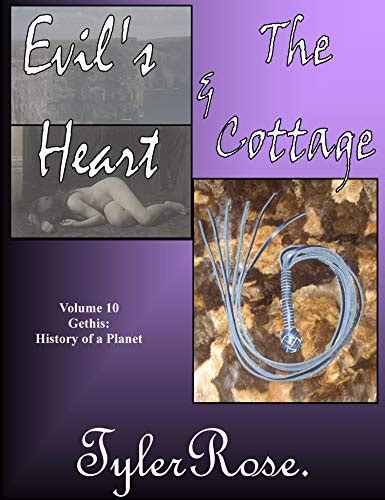 evils heart or the cottage two short stories of gethis history of a planet volume 1 Reader