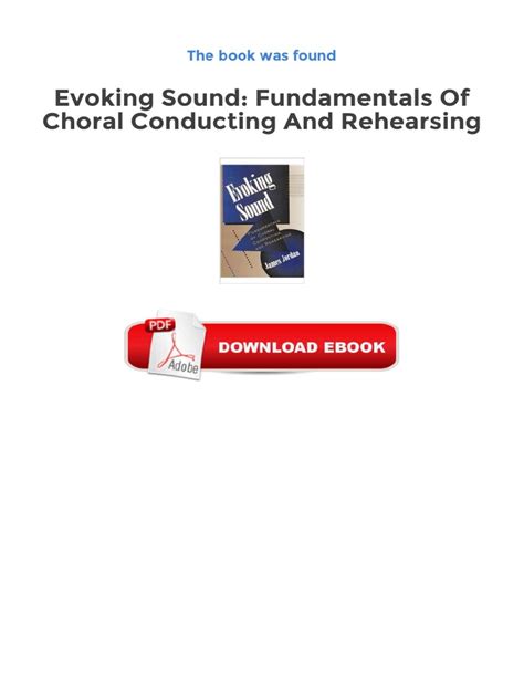 evoking sound fundamentals of choral conducting and rehearsing Doc