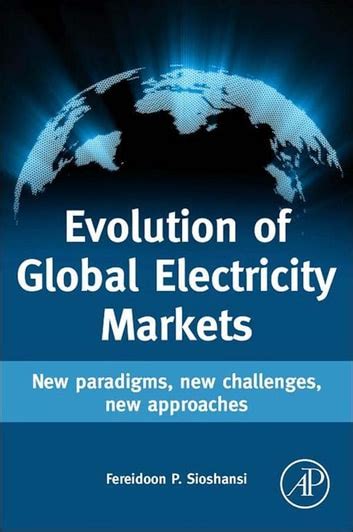 evolution of global electricity markets Ebook Kindle Editon