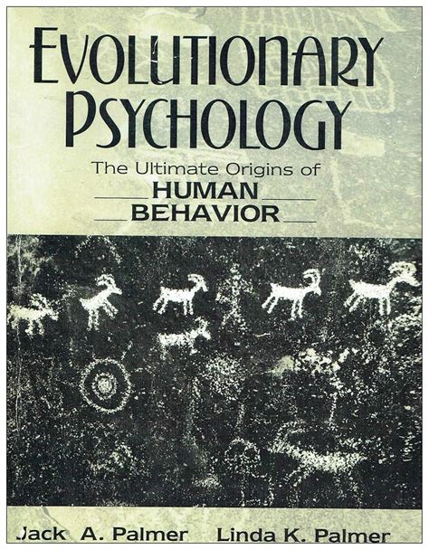 evolutionary psychology the ultimate origins of human behavior Reader