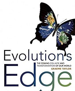 evolutions edge the coming collapse and transformation of our world Epub