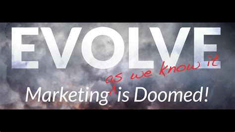 evolve marketing ^as we know it is doomed Epub