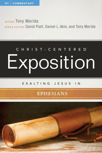 exalting jesus in ephesians christ centered exposition commentary Doc