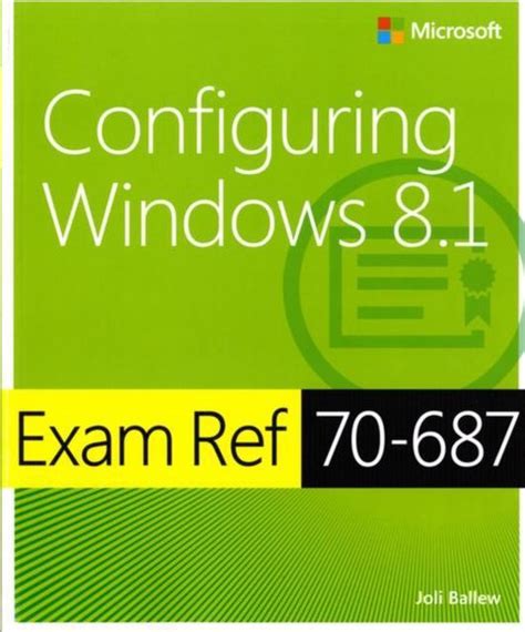 exam ref 70 687 configuring windows 8 1 Kindle Editon