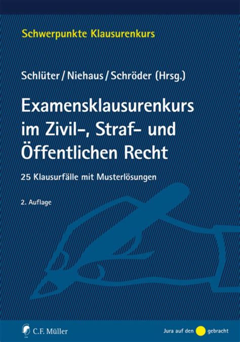 examensklausurenkurs zivil straf ffentlichen recht PDF