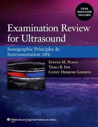 examination review for ultrasound sonography principles and instrumentation Doc