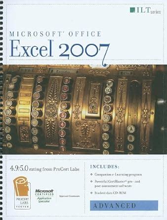 excel 2007 advanced with 2 cdroms ilt Reader