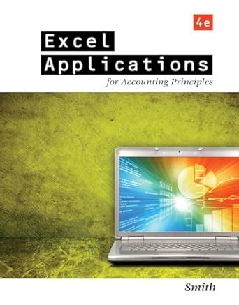 excel applications for accounting principles 3rd edition PDF