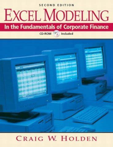 excel modeling in the fundamentals of corporate finance 2nd edition Epub
