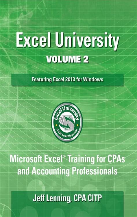 excel university volume 2 featuring excel 2013 for windows Doc