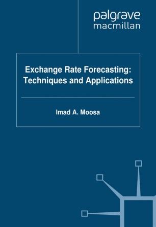 exchange rate forecasting techniques and applications Reader