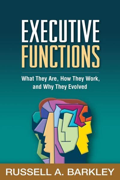 executive functions what they are how they work and why they evolved PDF