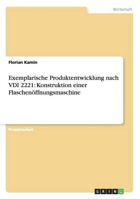 exemplarische produktentwicklung nach 2221 flaschen ffnungsmaschine Kindle Editon