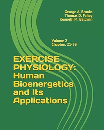 exercise physiology human bioenergetics and its applications PDF