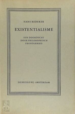 existentialisme een doortocht door philosophisch frontgebied PDF