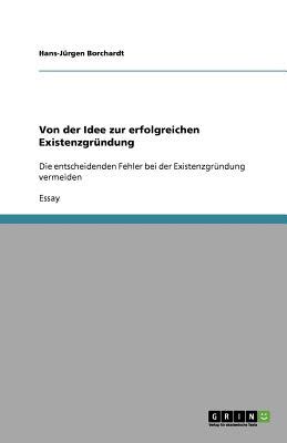 existenzgr ndung die umsetzungsphase freelancer reihe ebook Kindle Editon