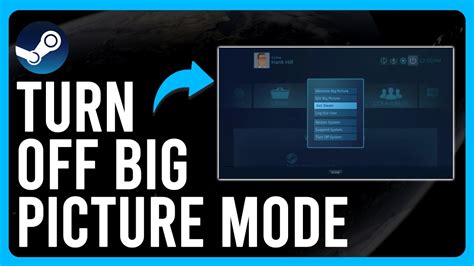 exit big picture mode steam