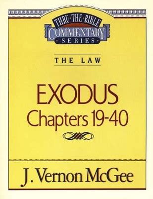 exodus chapters 19 40 thru the bible Kindle Editon