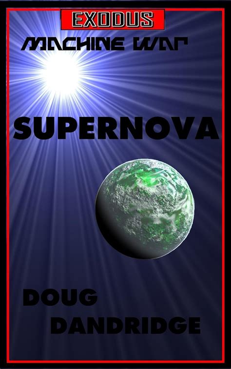exodus machine war book 1 supernova PDF