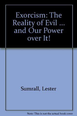 exorcism the reality of evil and our power over it Doc