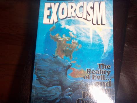 exorcism the reality of evil and our power over it Doc