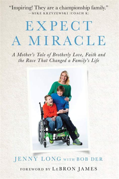 expect a miracle a mothers tale of brotherly love faith and the race that changed a familys life Epub