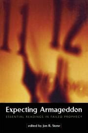 expecting armageddon essential readings in failed prophecy Kindle Editon