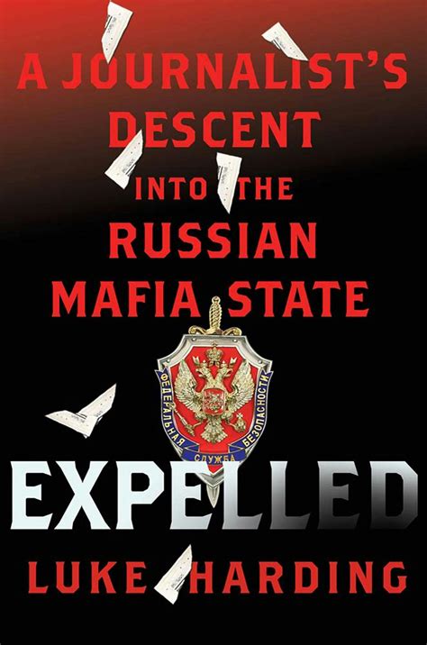 expelled a journalists descent into the russian mafia state Doc