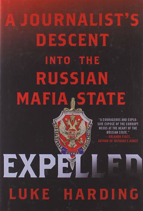 expelled a journalists descent into the russian mafia state Doc