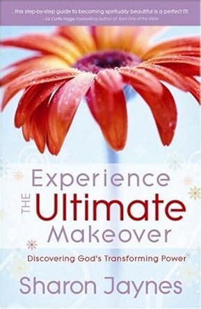 experience the ultimate makeover discovering gods transforming power Epub