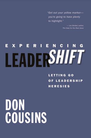 experiencing leadershift letting go of leadership heresies Doc