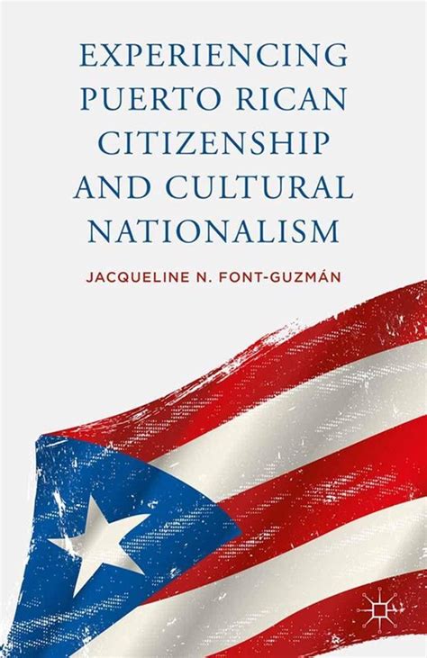experiencing puerto rican citizenship and cultural nationalism Doc