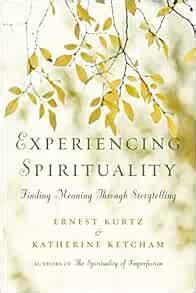 experiencing spirituality finding meaning through storytelling Kindle Editon