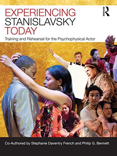 experiencing stanislavsky today rehearsal psychophysical Doc