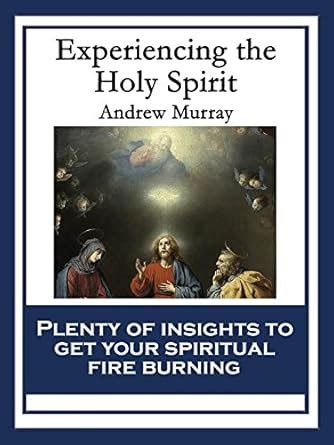 experiencing the holy spirit with linked table of contents PDF