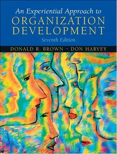 experiential approach to organization development 7th edition Kindle Editon