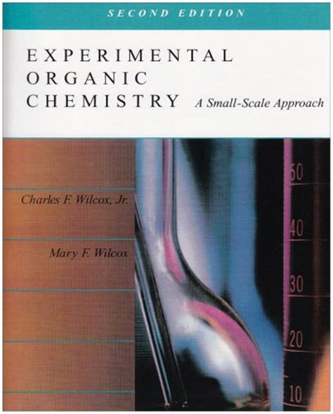 experimental organic chemistry wilcox pdf Reader