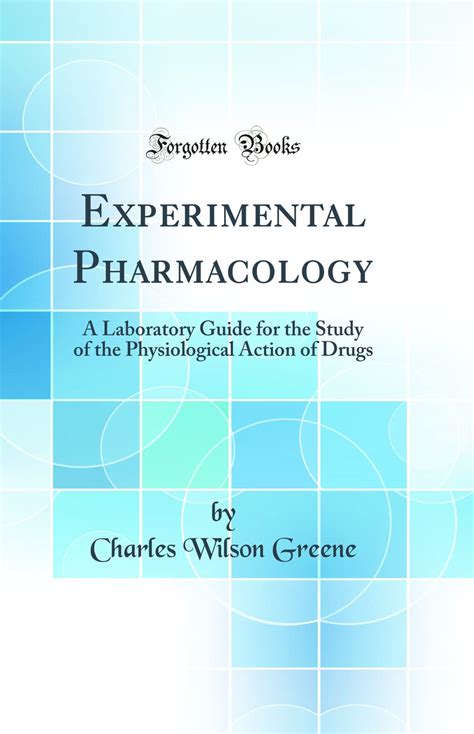 experimental pharmacology laboratory physiological classic Kindle Editon