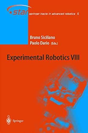 experimental robotics viii springer tracts in advanced robotics v 8 Epub