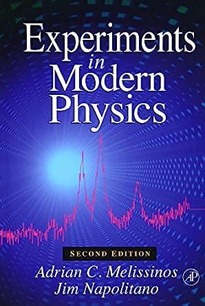 experiments in modern physics second edition Kindle Editon